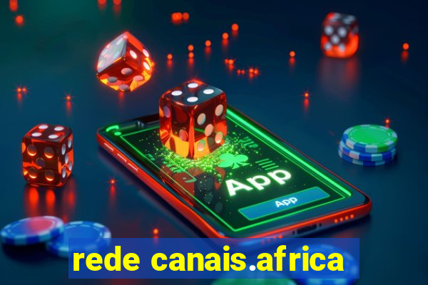 rede canais.africa